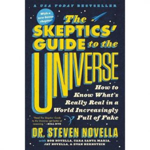 The sceptics' Guide to the Universe